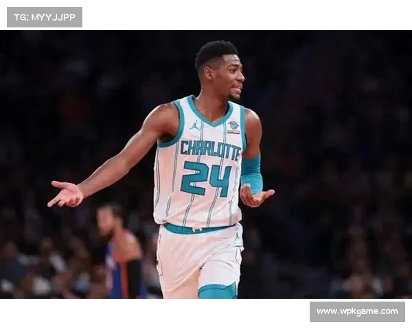 夏洛特黄蜂六连胜背后，年轻核心布兰登米勒的成长关键